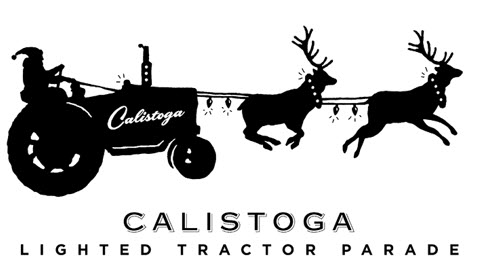 Black and white graphic of Santa riding a tractor with his reindeer. Below is written, "Calistoga Lighted Tractor Parade".